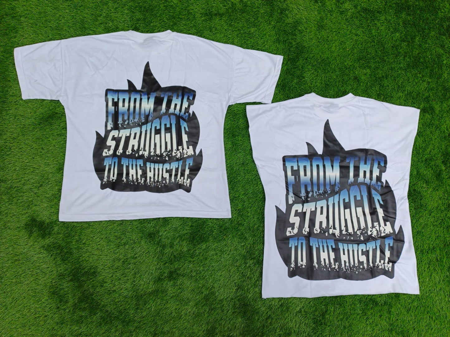 “From The Struggle To The Hustle” Tees